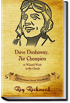 Dave Dashaway: Air Champion | Roy Rockwood